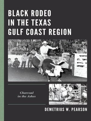 cover image of Black Rodeo in the Texas Gulf Coast Region